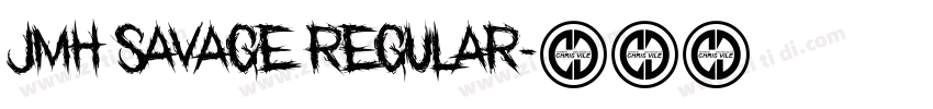 JMH Savage Regular字体转换